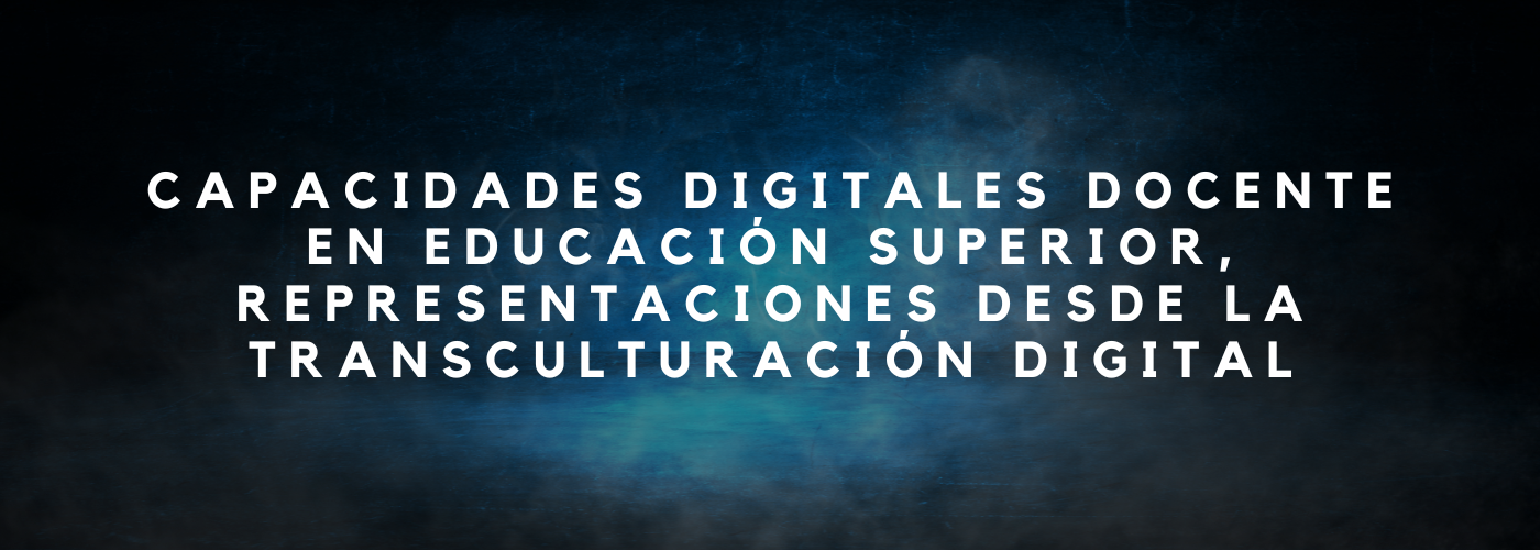 Capacidades digitales docente e educación superior 